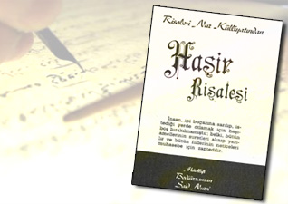 Bediüzzaman, ahireti ispat eden eseri niçin ve nasıl yazdı?