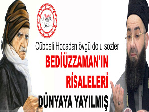 Cübbeli: Bediüzzaman'ın risaleleri dünyaya yayılmış