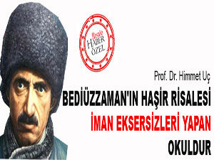 Haşir Risalesi iman eksersizleri yapan okuldur