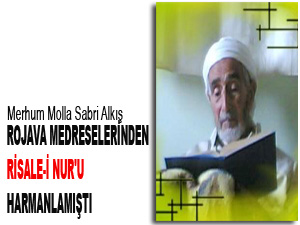 Rojava medreselerinden Risale-i Nur'u harmanlamıştı