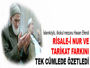 Risale-i Nur ve tarikat farkını tek cümleyle özetledi