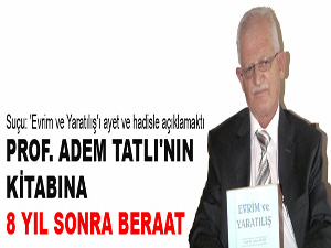 Prof. Adem Tatlı'nın kitabına 8 yıl sonra beraat
