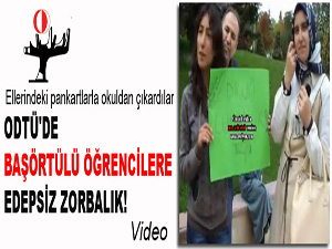 ODTÜ'de başörtülü öğrencilere zorbalık-Video