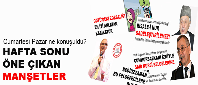 RisaleHaber'de hafta sonu öne çıkan manşetler