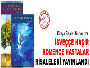 İsveççe Haşir, Romence Hastalar Risalesi yayınlandı