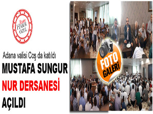 Mustafa Sungur, Nur dersanesi açıldı-Foto