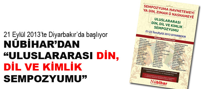 Nûbihar’dan ‘Uluslararası Din, Dil ve Kimlik Sempozyumu’