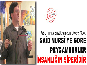 Said Nursi'ye göre Peygamberler insanlığın siperidir