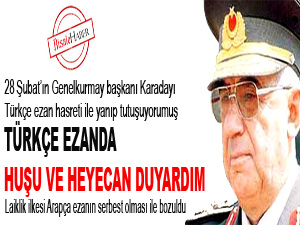 Türkçe ezanda huşu ve heyecan duyardım