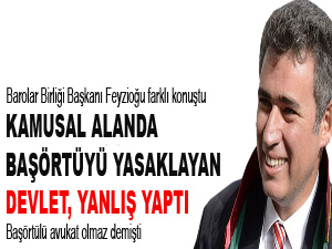 Kamusal alanda başörtüyü yasaklayan devlet yanlış yaptı