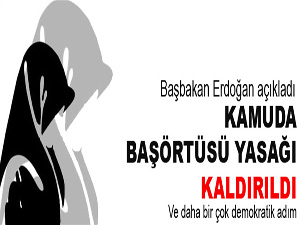 Kamuda başörtüsü yasağı kaldırıldı