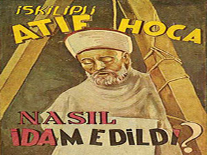 'Andımız’ın mucidi İskilipli Atıf Hoca’yı asanlardan