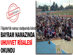 Bayram namazında Uhuvvet Risalesi okundu