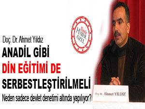 Anadil gibi din eğitimi de serbestleştirilmeli