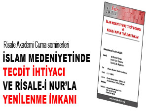 Tecdit İhtiyacı ve Risale-i Nur’la Yenilenme İmkanı