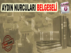 Aydın Nurcuları belgeseli-Video