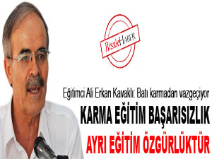 Karma eğitim başarısızlık, ayrı eğitim özgürlüktür