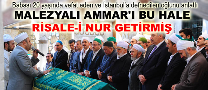 Malezyalı Ammar'ı bu hale Risale-i Nur getirmiş