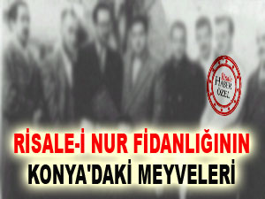 Risale-i Nur fidanlığının Konya'daki meyveleri