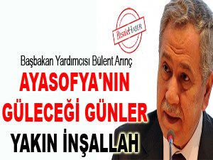 Ayasofya'nın güleceği günler yakın inşallah