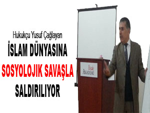 İslam dünyasına sosyolojik savaşla saldırılıyor