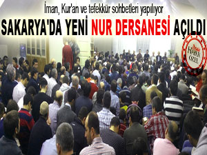 Sakarya'da yeni Nur dersanesi açıldı