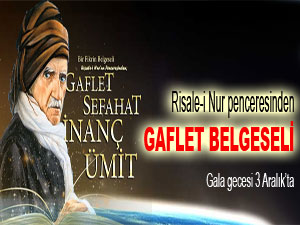 Risale-i Nur penceresinden Gaflet Belgeseli