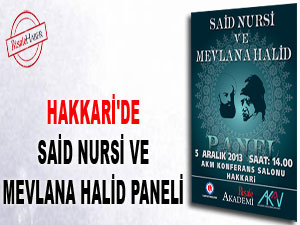 Hakkari'de Said Nursi ve Mevlana Halid Paneli