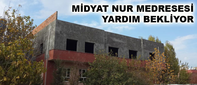 Midyat Nur medresesi yardım bekliyor