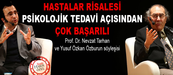 Hastalar Risalesi, psikolojik tedavi açısından çok başarılı