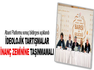 İdeolojik tartışmaların inanç zeminine taşınması yanlıştır