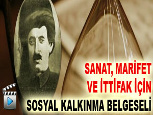 Sanat, Marifet ve İttifak İçin Sosyal Kalkınma belgeseli