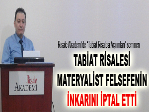 Tabiat Risalesi, materyalist felsefenin inkarını iptal etti
