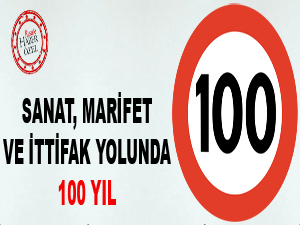Sanat, marifet ve ittifak yolunda 100 yıl