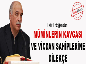 Müminlerin kavgası ve vicdan sahiplerine dilekçe