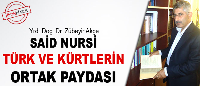 Said Nursi, Türk ve Kürtlerin ortak paydası