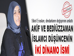 Akif ve Bediüzzaman, İslamcı düşüncenin iki dinamo ismi
