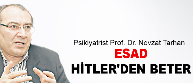 Esad Hitler’den beter