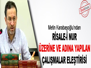 Risale-i Nur üzerine ve adına yapılan çalışmalar eleştirisi