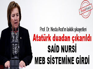 Atatürk duadan çıkarıldı, Said Nursi MEB sistemine girdi