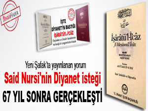 Said Nursi'nin Diyanet isteği 67 yıl sonra gerçekleşti