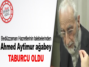Ahmed Aytimur ağabey taburcu oldu