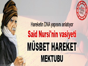 Said Nursi'nin vasiyeti: Müsbet Hareket Mektubu