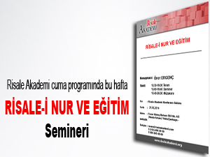 Risale-i Nur ve Eğitim Semineri