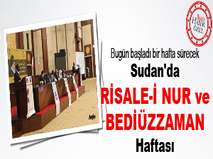 Sudan'da Risale-i Nur ve Bediüzzaman haftası