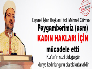Peygamberimiz (asm) kadın hakları için mücadele etti
