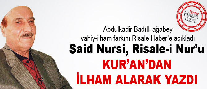 Said Nursi, Risale-i Nur'u Kur’an’dan ilham alarak yazdı