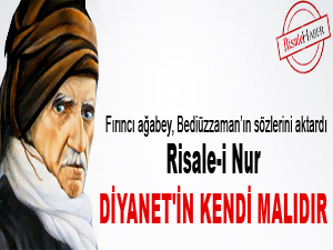 Bediüzzaman: Risale-i Nur, Diyanet'in malıdır