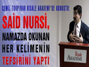Said Nursi, namazda okunan her kelimenin tefsirini yaptı