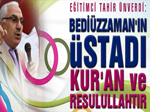 Bediüzzaman'ın Üstadı Kur'an ve Resulullahtır